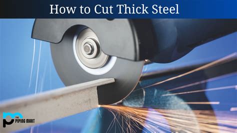 easiest way to cut steel